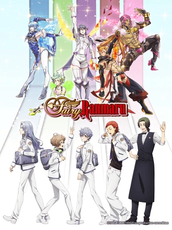 Fairy Ranmaru - Để Mình Đến Cứu Rỗi Con Tim Cậu