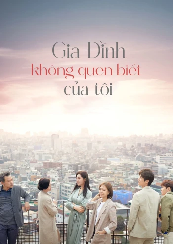 Gia Đình Không Quen Biết Của Tôi