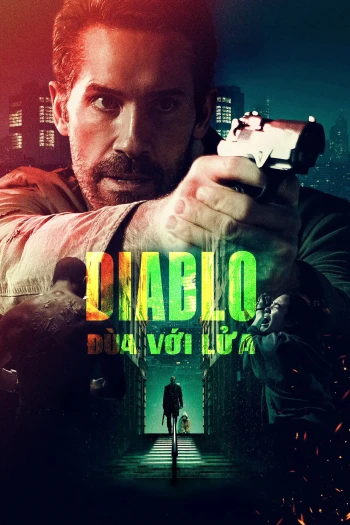 Diablo: Đùa Với Lửa