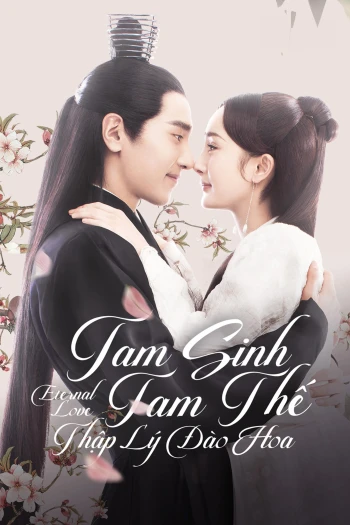 Tam Sinh Tam Thế Thập Lý Đào Hoa