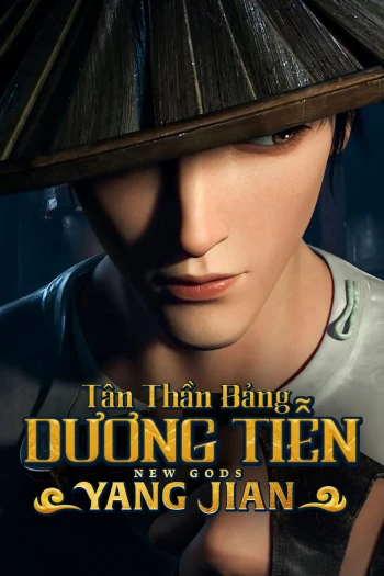 Tân Thần Bảng: Dương Tiễn
