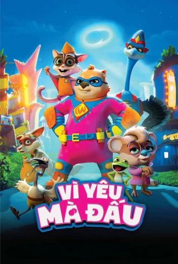 Vì Yêu Mà Đấu